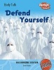 Defend Yourself (Paperback) - Steve Parker Photo