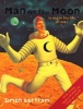 Man on the Moon - (A Day in the Life of Bob) (Paperback) - Simon Bartram Photo