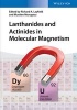 Lanthanides and Actinides in Molecular Magnetism (Hardcover) - Richard A Layfield Photo