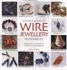 The Encyclopedia of Wire Jewellery Making Techniques - A Compendium of Step-by-Step Techniques for Making Beautiful Jewellery (Paperback) - Sara Withers Photo