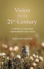 Vision for the 21st Century - A Rebirth in Individual Responsibilities and Values (Paperback) - Masami Saionji Photo