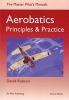 Aerobatics - Principles and Practice (Paperback) - David Robson Photo