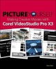 Picture Yourself Making Creative Movies with Corel VideoStudio Pro X4 (Paperback) - Marc Bech Photo