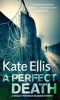 A Perfect Death (Paperback) - Kate Ellis Photo