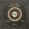 Los Angeles Central Library - A History of Its Art and Architecture (Hardcover) - Stephen Gee Photo