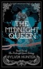 The Midnight Queen - The Midnight Queen Trilogy: Book 1 (Paperback) - Sylvia Hunter Photo