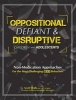 Oppositional, Defiant & Disruptive Children and Adolescents - Non-Medication Approaches for the Most Challenging Odd Behaviors (Paperback) - Scott Walls Photo