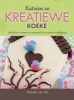 Katrien Se Kreatiewe Koeke - Smullekkerresepte En Oorspronklike Handwerkversierings (Afrikaans, Paperback) - Katrien van Zyl Photo