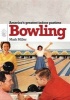 Bowling - America's Greatest Game (Paperback) - Mark Miller Photo