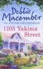 Cedar Cove Novel - 1105 Yakima Street (Paperback) - Debbie Macomber Photo