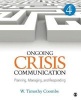 Ongoing Crisis Communication - Planning, Managing, and Responding (Paperback, 4th Revised edition) - Timothy Coombs Photo