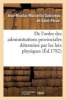 de L'Ordre Des Administrations Provinciales Determine Par Les Loix Physiques (French, Paperback) - Guerineau St Peravi J N M Photo