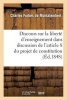 Discours Sur La Liberte D'Enseignement, Dans La Discussion de L'Article 8 Du Projet de Constitution (French, Paperback) - Charles Forbes Montalembert De Photo