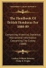 The Handbook of British Honduras for 1888-89 - Comprising Historical, Statistical. and General Information Concerning the Colony (1888) (Paperback) - Lindsay William Bristowe Photo