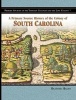 A Primary Source History of the Colony of South Carolina (Hardcover, Library binding) - Heather Hasan Photo