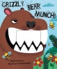 Grizzly Bear Munch! (Board book) - Beatrice Costamagna Photo