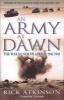 An Army at Dawn - The War in North Africa, 1942-1943 (Paperback, New ed) - Rick Atkinson Photo