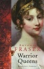 The Warrior Queens (Paperback, New Ed) - Antonia Fraser Photo