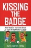 Kissing the Badge - How Much Do You Know About 20 Years of the Premier League? (Paperback) - Phil Ascough Photo