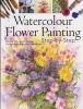 Watercolour Flower Painting - Step-by-Step (Paperback) - Jackie Barrass Photo