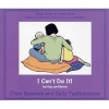 I Can't Do it - Lack of Confidence (Paperback) - Clare Beswick Photo