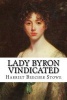 Lady Byron Vindicated (Paperback) - Harriet Beecher Stowe Photo