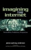 Imagining the Internet - Personalities, Predictions, Perspectives (Hardcover) - Janna Quitney Anderson Photo