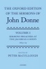 The Oxford Edition of the Sermons of John Donne, Volume I - Sermons Preached at the Jacobean Courts, 1615-19 (Hardcover) - Peter McCullough Photo