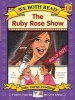 The Ruby Rose Show (We Both Read-Level 1-2) (Paperback) - Sindy McKay Photo