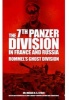 The 7th Panzer Division in France and Russia - Rommel's Ghost Division and the 7th Panzer Division (Paperback, New) - Bob Carruthers Photo