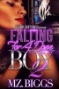 Falling for a Dope Boy 2 (Paperback) - Mz Biggs Photo