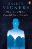 The Boy Who Could See Death (Paperback) - Salley Vickers Photo