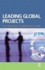 Leading Global Projects (Hardcover) - Robert T Moran Photo