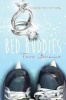 Bed Buddies (Paperback) - Tara Brown Photo