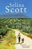 A Long Walk in the High Hills - The Story of a House, a Dog and a Spanish Island (Hardcover) - Selina Scott Photo