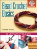 Bead Crochet Basics - 22 Jewelry Projects (Paperback) - Candice Sexton Photo