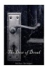 The Door of Dread (Paperback) - Arthur Stringer Photo