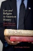 Law and Religion in American History - Public Values and Private Conscience (Paperback) - Mark Douglas Mcgarvie Photo