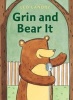 Grin and Bear it (Paperback) - Leo Landry Photo