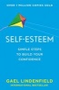 Self Esteem - Simple Steps to Build Your Confidence (Paperback) - Gael Lindenfield Photo