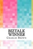 BizTalk Winner (Paperback) - Charles Brown Photo