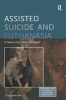 Assisted Suicide and Euthanasia - A Natural Law Ethics Approach (Paperback, New Ed) - Craig Paterson Photo