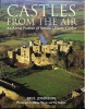 Castles from the Air - An Aerial Portrait of Britain's Finest Castles (Hardcover) - Paul Johnson Photo