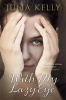 With My Lazy Eye (Paperback) - Julia Kelly Photo