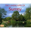 The Landscapes of Surrey (Hardcover, 2nd Revised edition) - Graham Collyer Photo