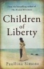 Children of Liberty (Paperback) - Paullina Simons Photo