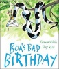 Boa's Bad Birthday (Paperback) - Jeanne Willis Photo