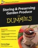 Storing and Preserving Garden Produce For Dummies (Paperback, UK ed) - Pammy Riggs Photo