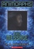 The Message (Paperback) - Katherine A Applegate Photo