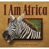 I Am Africa (Hardcover) - Carl R Sams Photo